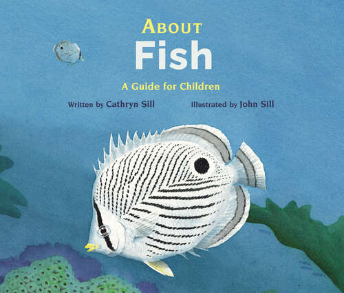 Book cover of About Fish: A Guide for Children (About. . . #6)