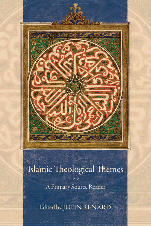 Book cover of Islamic Theological Themes