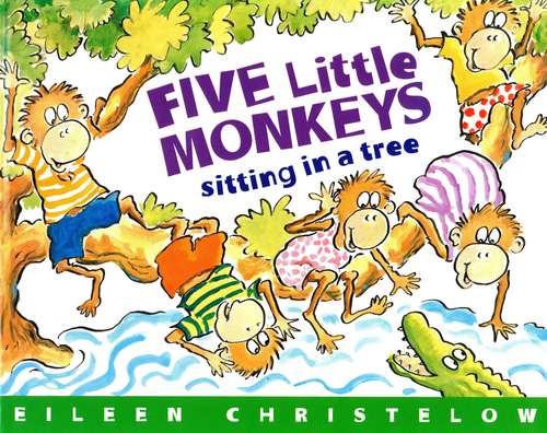 Book cover of Five Little Monkeys Sitting in a Tree