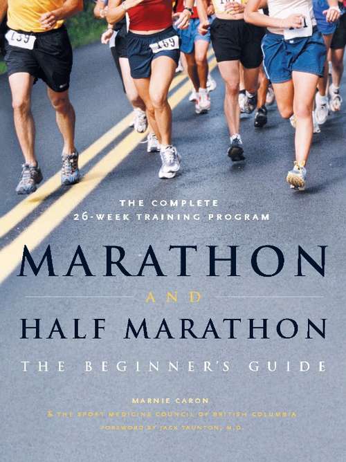 Book cover of Marathon and Half-Marathon: The Beginner's Guide