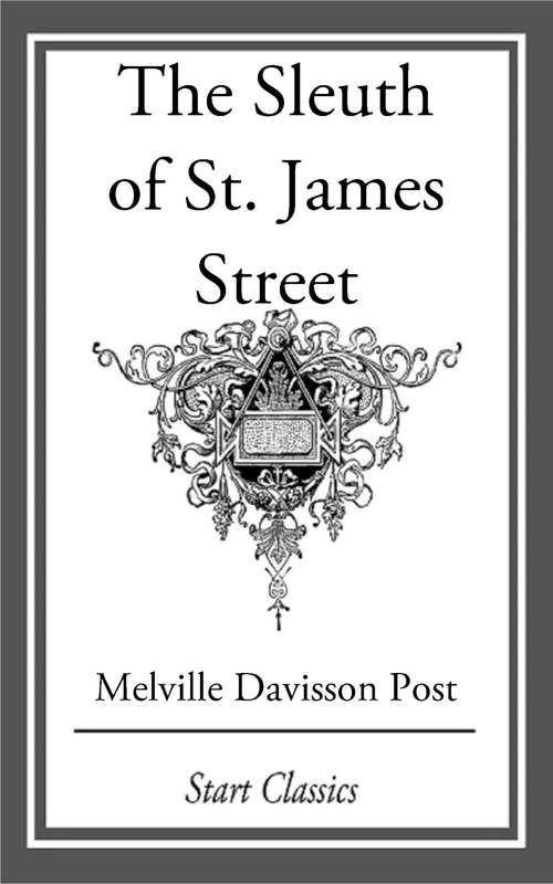 Book cover of The Sleuth of St. James Street