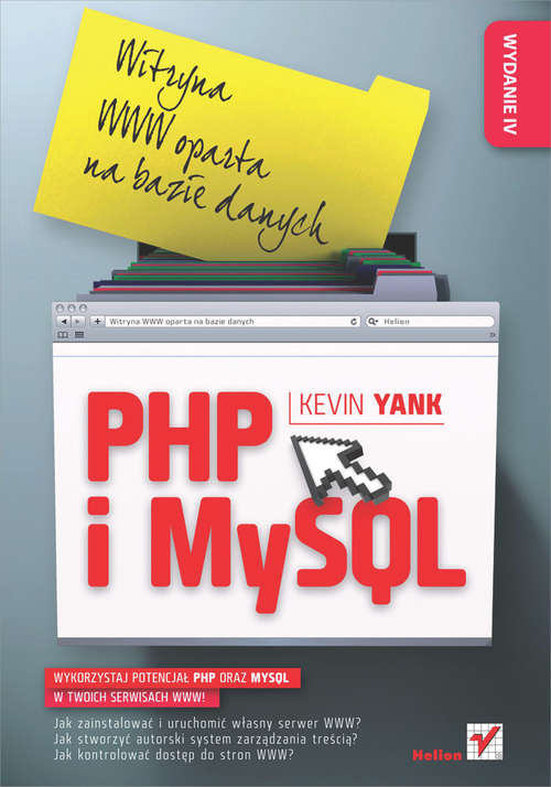Book cover of PHP i MySQL. Witryna WWW oparta na bazie danych. Wydanie IV