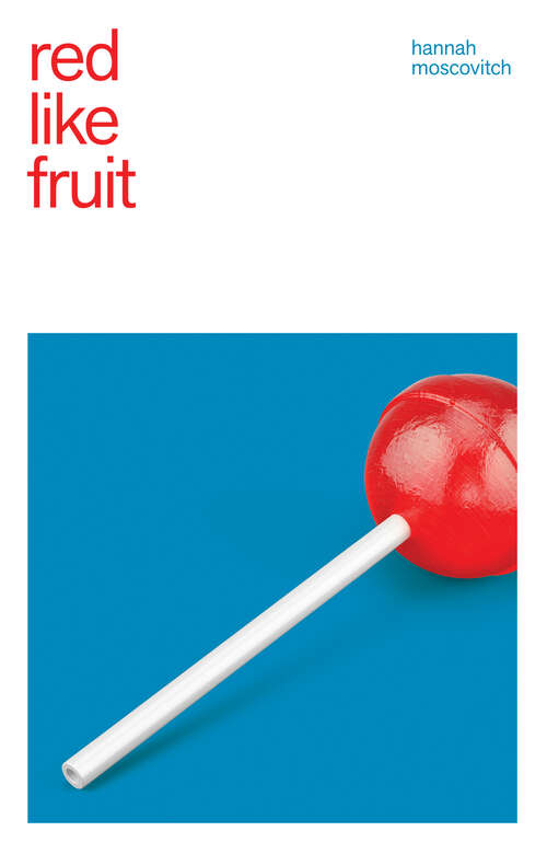 Book cover of Red Like Fruit