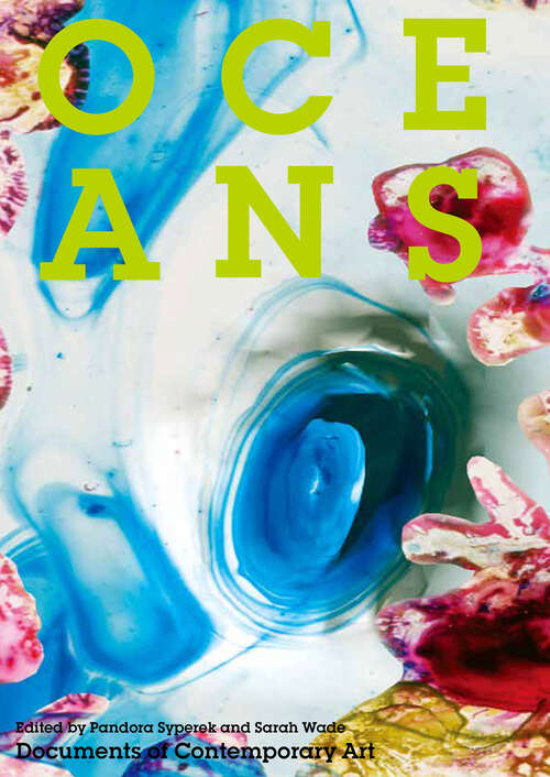 Book cover of Oceans (Whitechapel: Documents of Contemporary Art)
