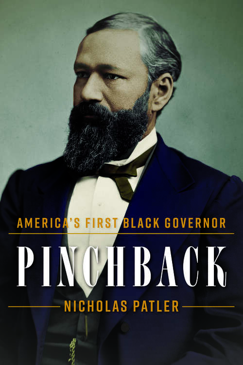 Book cover of Pinchback: America’s First Black Governor (EPUB Single)