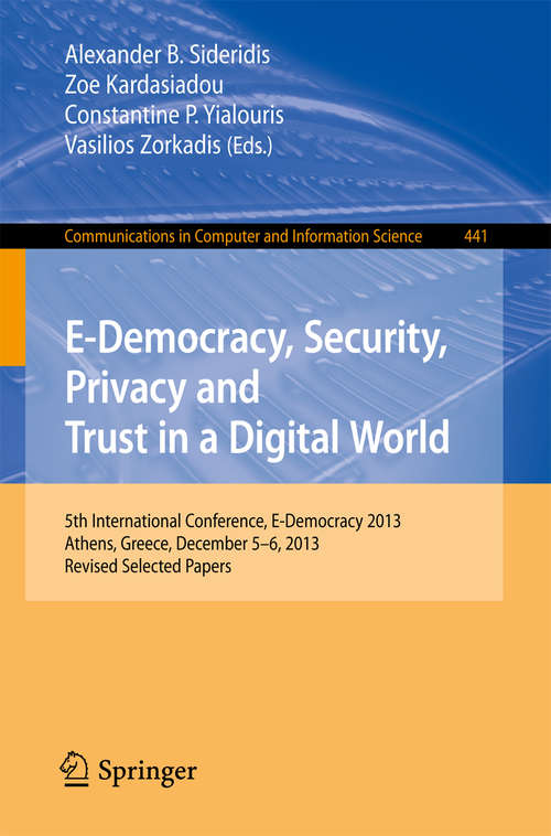 Book cover of E-Democracy, Security, Privacy and Trust in a Digital World