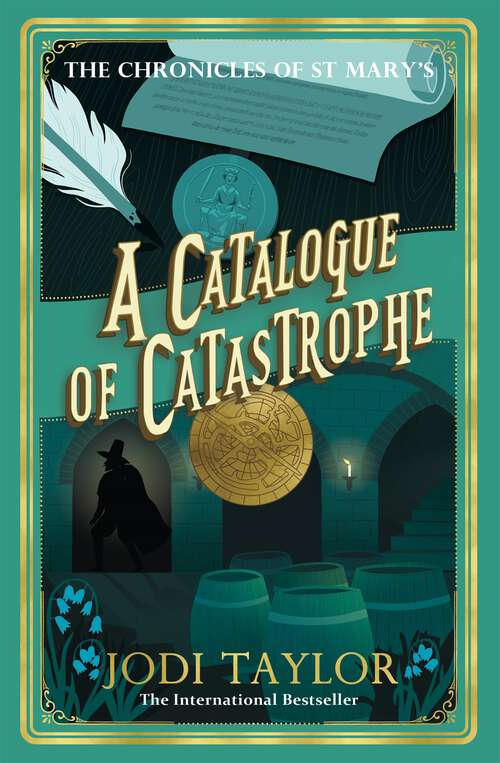 Book cover of A Catalogue of Catastrophe: Chronicles of St Mary's 13 (Chronicles of St. Mary's #13)