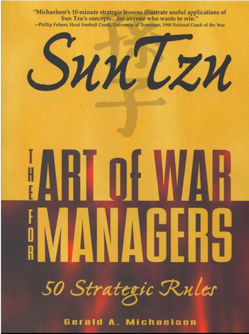 The Art Of War For Managers: Fifty Strategic Rules