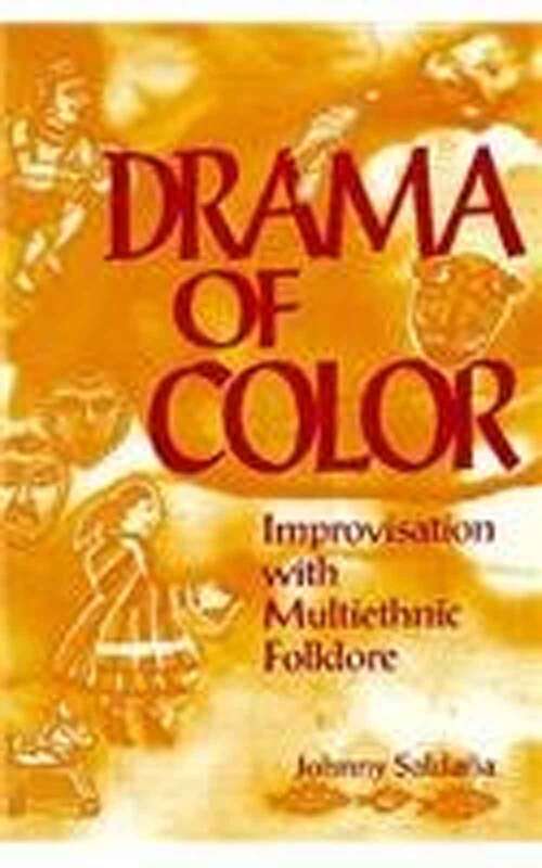 Book cover of Drama of Color: Improvisation with Multiethnic Folklore