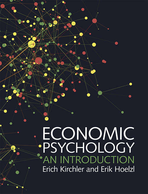 Economic Psychology: An Introduction (Journal Of Psychology Ser.)