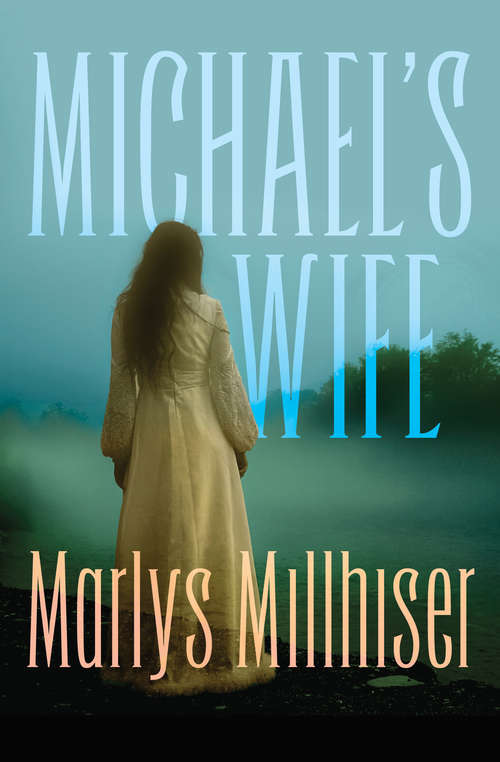 Book cover of Michael's Wife