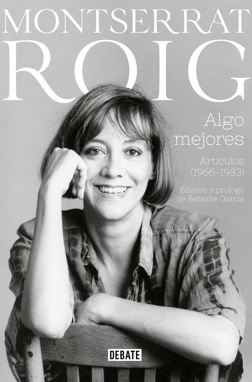 Book cover of Algo mejores: Artículos (1966-1983)