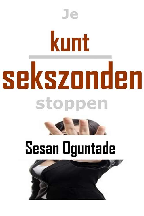 Book cover of Je kunt sekszonden stoppen