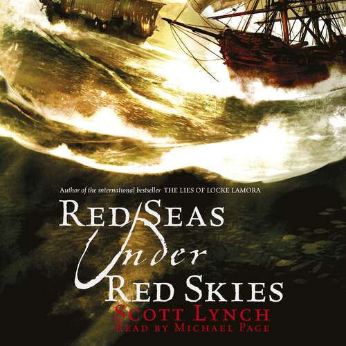 Red Seas Under Red Skies: The Gentleman Bastard Sequence, Book Two (Gentleman Bastard)