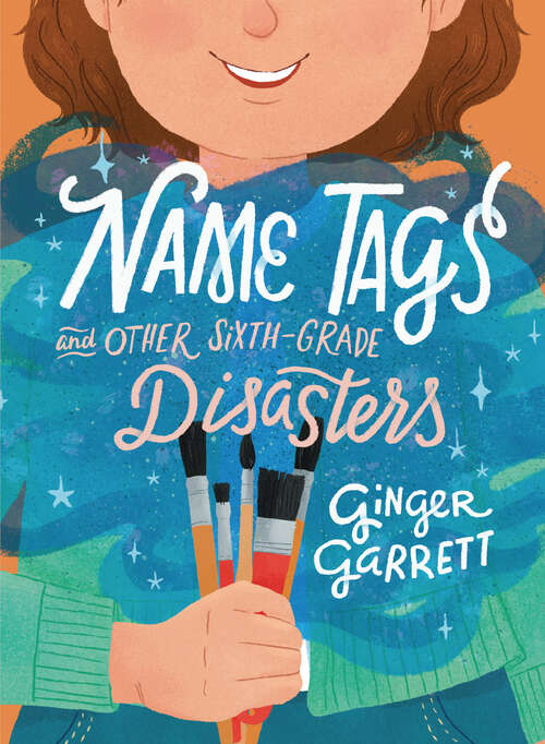 Book cover of Name Tags and Other Sixth-Grade Disasters