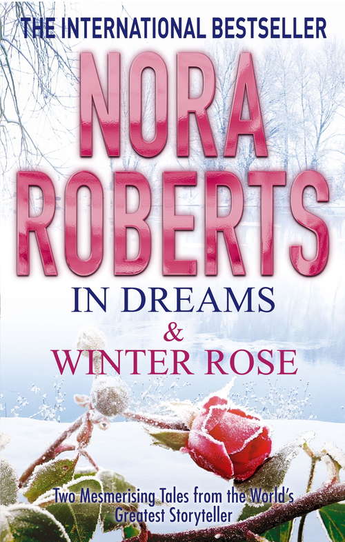 Book cover of In Dreams & Winter Rose