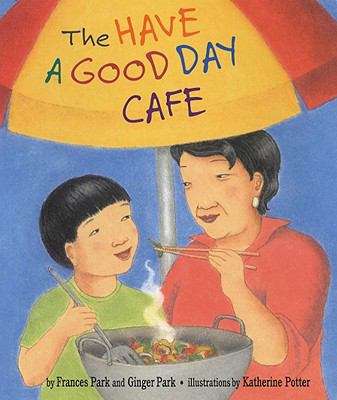 Book cover of The Have A Good Day Cafe