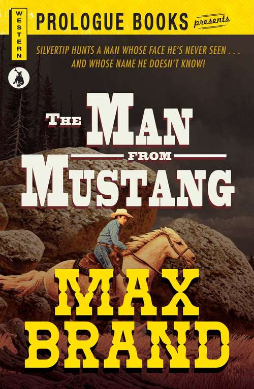 Book cover of The Man From Mustang
