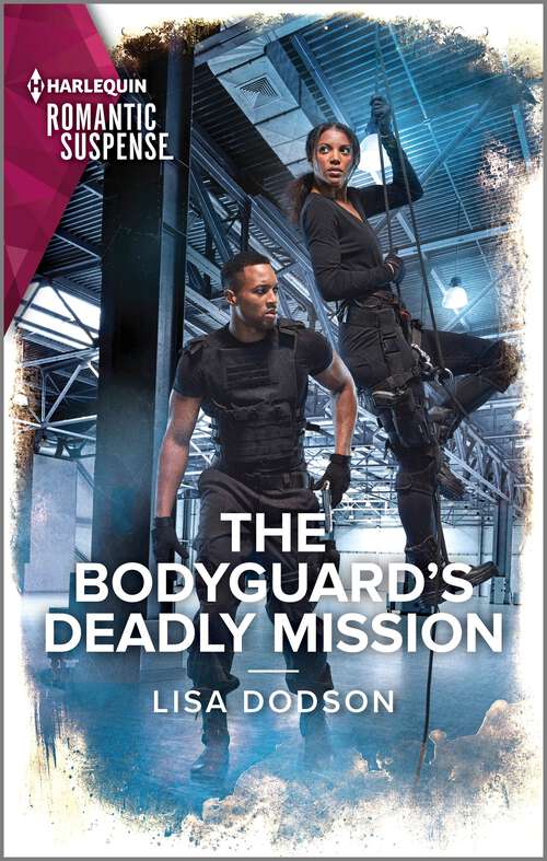 Book cover of The Bodyguard's Deadly Mission (Original)