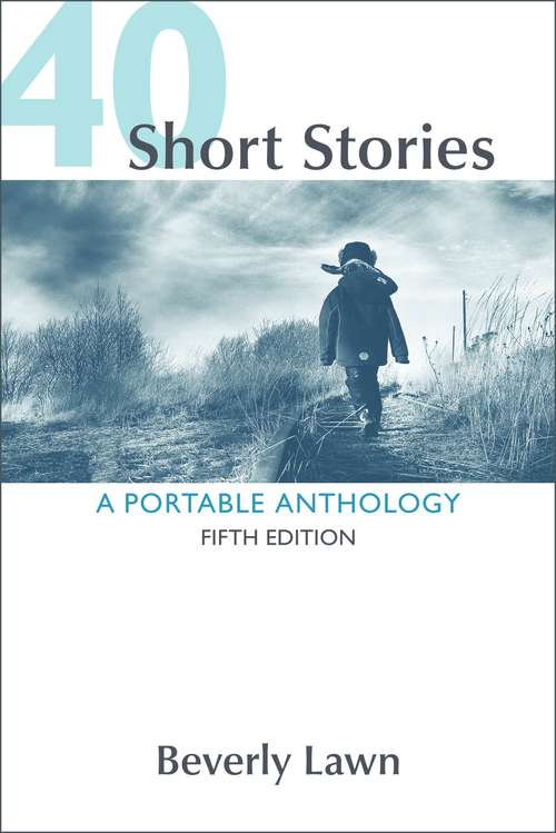 Book cover of 40 Short Stories: A Portable Anthology