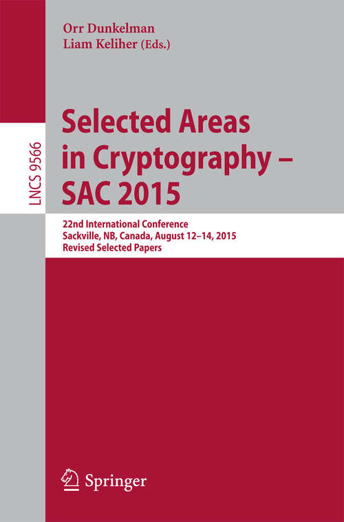 Book cover of Selected Areas in Cryptography - SAC 2015