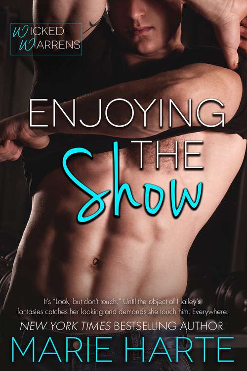 Book cover of Enjoying the Show (Wicked Warrens #1)