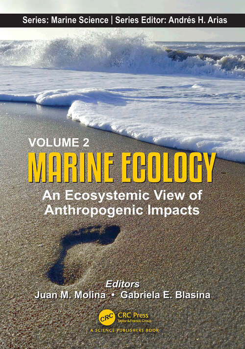 Book cover of Volume 2: An Ecosystemic View of Anthropogenic Impacts (1) (Marine Science Series)