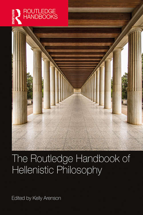 Book cover of The Routledge Handbook of Hellenistic Philosophy (Routledge Handbooks in Philosophy)
