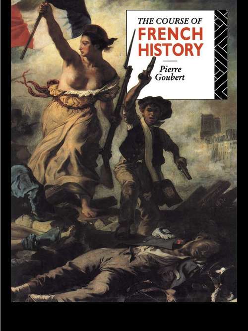 Book cover of The Course of French History