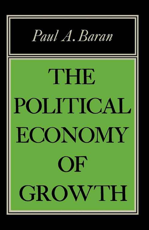 Book cover of The Political Economy of Growth