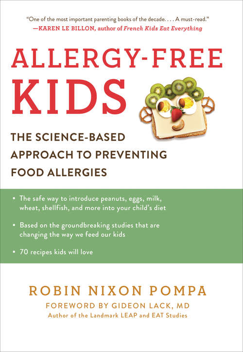 Book cover of Allergy-Free Kids: The Science-Based Approach to Preventing Food Allergies