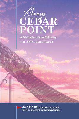 Book cover of Always Cedar Point