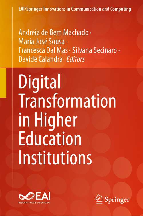 Book cover of Digital Transformation in Higher Education Institutions (2024) (EAI/Springer Innovations in Communication and Computing)