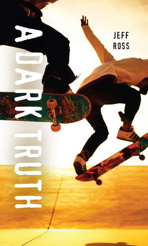 Book cover of A Dark Truth (Orca Soundings)