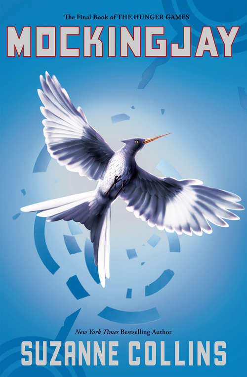 Book cover of Mockingjay (Hunger Games #3)