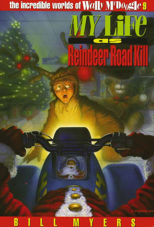 Book cover of My Life as Reindeer Road Kill