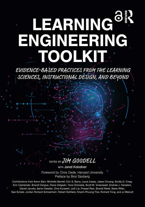 Book cover of Learning Engineering Toolkit: Evidence-Based Practices from the Learning Sciences, Instructional Design, and Beyond