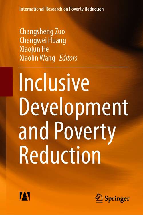 Inclusive Development and Poverty Reduction (International Research on Poverty Reduction)