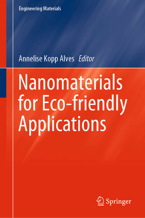 Book cover of Nanomaterials for Eco-friendly Applications (1st ed. 2019) (Engineering Materials)