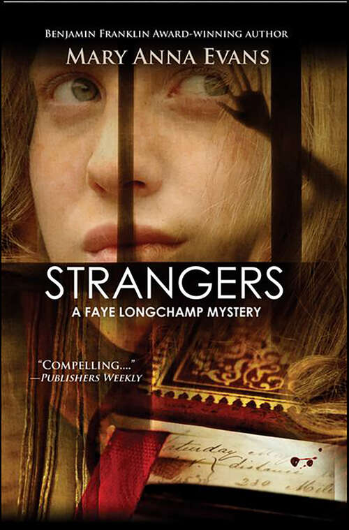 Book cover of Strangers: A Faye Longchamp Mystery (large Print 16pt) (Faye Longchamp Archaeological Mysteries #6)
