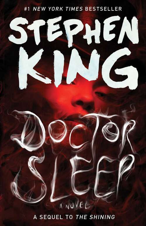 Book cover of Doctor Sleep: A Novel