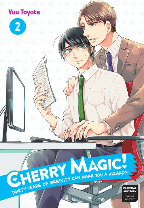 Book cover of Cherry Magic! Thirty Years of Virginity Can Make You a Wizard?! 02 (Cherry Magic! Thirty Years of Virginity Can Make You a Wizard?! #2)