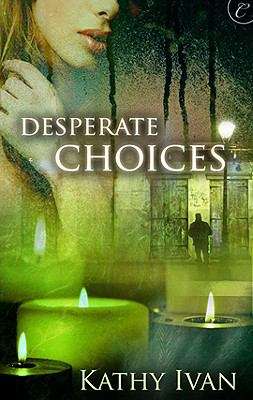Book cover of Desperate Choices