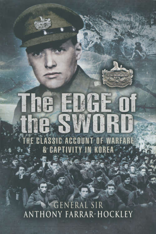 Book cover of The Edge of the Sword: The Classic Account of Warfare & Captivity in Korea