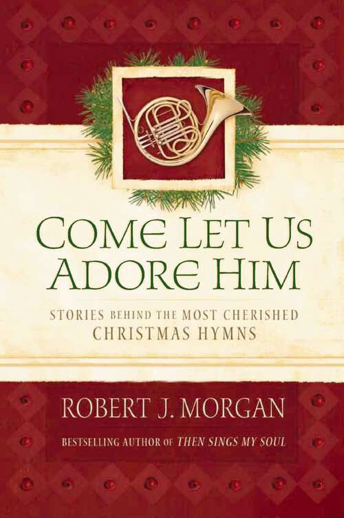 Book cover of Come Let Us Adore Him