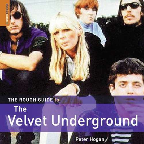 Book cover of The Rough Guide to the Velvet Underground