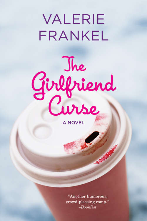 Book cover of The Girlfriend Curse