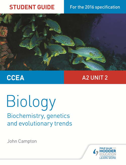 Book cover of CCEA A2 Unit 2 Biology Student Guide: Biochemistry, Genetics and Evolutionary Trends