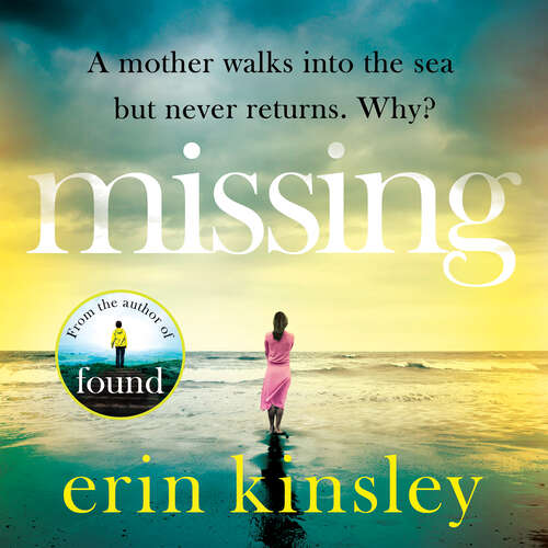 Book cover of Missing: the emotional and gripping 'Thriller of the Month' (The Times)