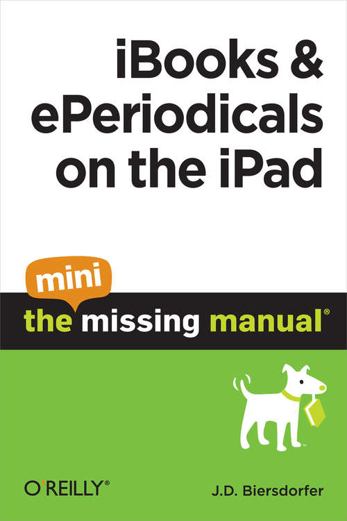 Book cover of iBooks and ePeriodicals on the iPad: The Mini Missing Manual